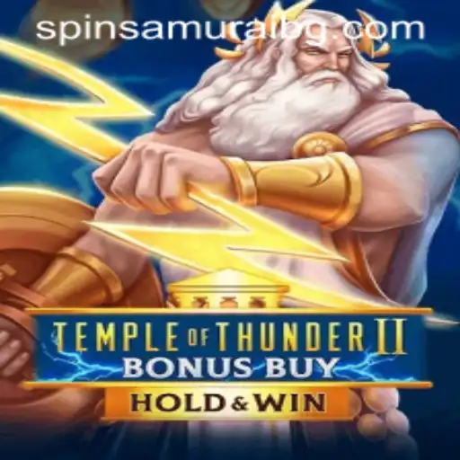 Exploring TempleofThunderIIBonusBuy: A Deep Dive into the Thunderous Realm